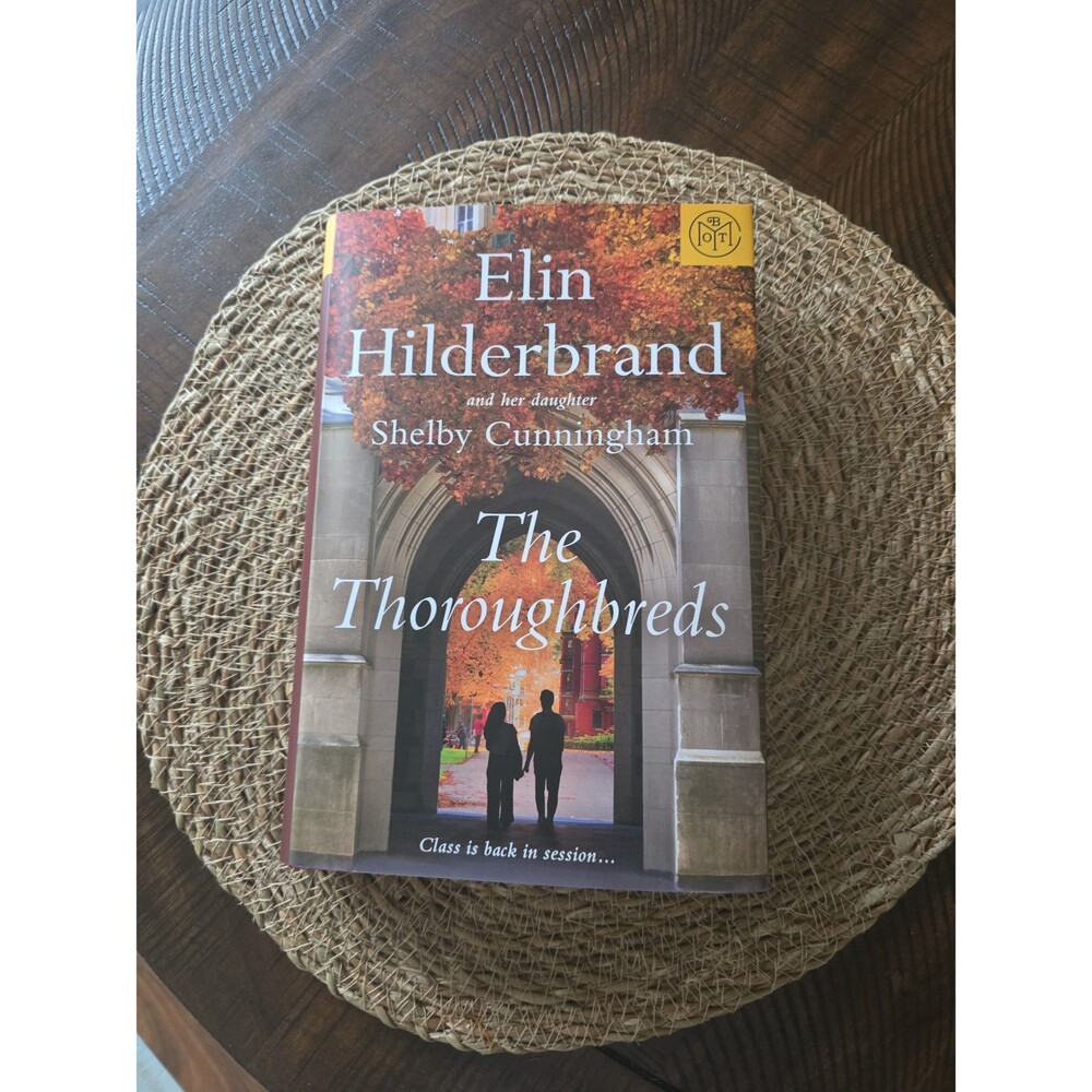 The Thoroughbreds by Elin Hilderbrand & Shelby Cunningham New 09/2026 Release